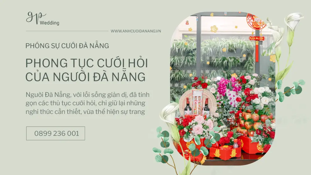 Phong Tục Cưới Hỏi Người Đà Nẵng